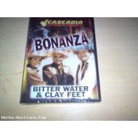 Bonanza  Bitter Water & Clay Feet   