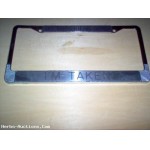 New Licence Plate Frame ( My Girlfriend Says i"m Taken)